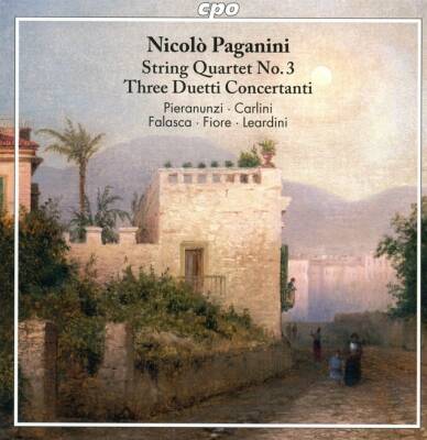 PAGANINI Niccolo (1782-1840) - String Quartet No.3: Three Duetti Concertanti (Gabriele Pieranunzi & Fabrizio Falasca (Violine))