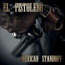 El Pistolero - Mexican Standoff