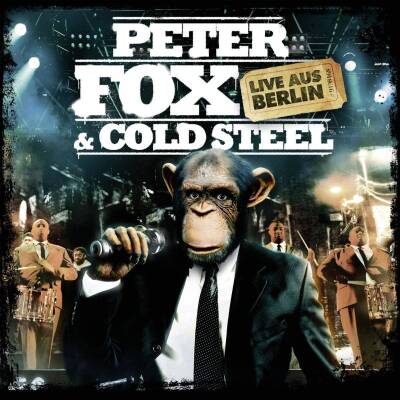Fox Peter - Peter Fox & Cold Steel-live Aus Berlin