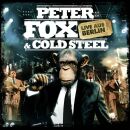 Fox Peter - Peter Fox & Cold Steel-Live Aus Berlin (LTD.EDITION DIGIPAK)