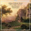 Hertel Johann Wilhelm - Cello & Organ Concertos...