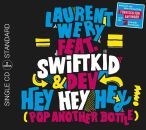 Wery Laurent feat. Swift K.I.D. & DEV - Hey Hey Hey...