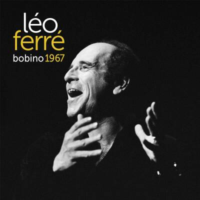 Ferre Leo - Bobino 67