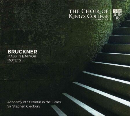 Bruckner Anton - Mass In E Minor / Motets (Cleobury / Academy of St Martin in the Fields / Ch)
