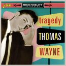 Wayne Thomas - Tragedy