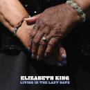 King Elizabeth - LIVING IN THE LAST DAYS