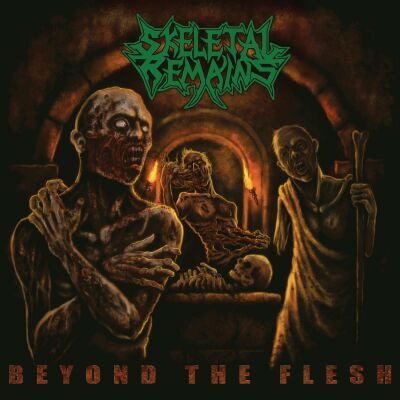 Skeletal Remains - Beyond The Flesh (Re-Issue & Bonus 2021)
