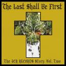 LAST SHALL BE FIRST (Diverse Interpreten)
