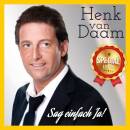 Daam Henk van - Sag einfach ja! (Special Edition)