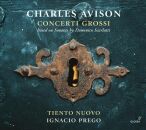 Avison Charles - Concerti Grossi (Tiento Nuovo / Ignacio...