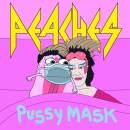 Peaches - 7-PUSSY MASK