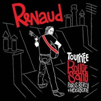 Renaud - Tournee Rouge Sang