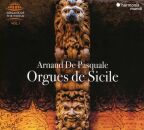 De Pasquale Arnaud - Orgues De Sicile (Diverse Komponisten)