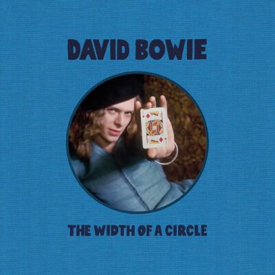 Bowie David - Width Of A Circle, The