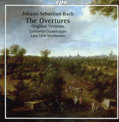 Bach Johann Sebastian - The Overtures (Concerto Copenhagen / Mortensen Lars Ulrik)