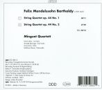 MENDELSSOHN Felix (1809-1847) - String Quartets Op.44 Nos.1 & 2 (Minguet Quartett)