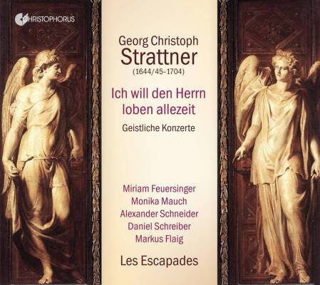 Strattner Georg Christoph - Ich will den Herrn loben allezeit (Escapades Les / Stawiarski Cosimo)