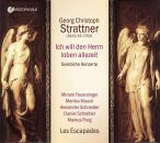STRATTNER Georg Christoph (ca.1645-1704) - Ich Will Den Herrn Loben Allezeit (Les Escapades / Cosimo Stawiarski (Dir))