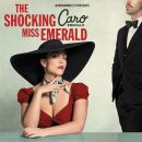 Emerald Caro - Shocking Miss Emerald, The