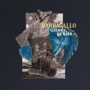 Barbagallo - Les Grands Brules / Tarabust