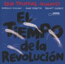 Truffaz Erik - El Tiempo De La Revolucion