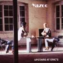Yazoo - Upstairs At Eric´s