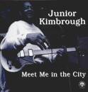 Kimbrough Junior - Meet Me In The City