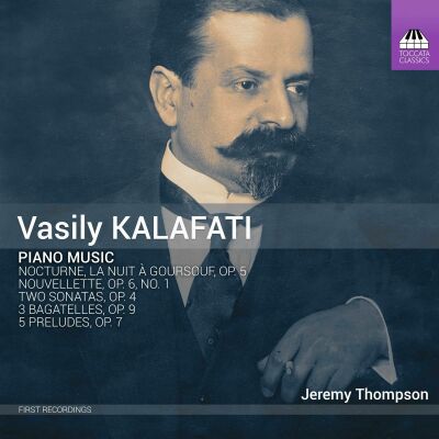 KALAFATI Vasily (1869-1942) - Piano Music (Jeremy Thompson (Piano))