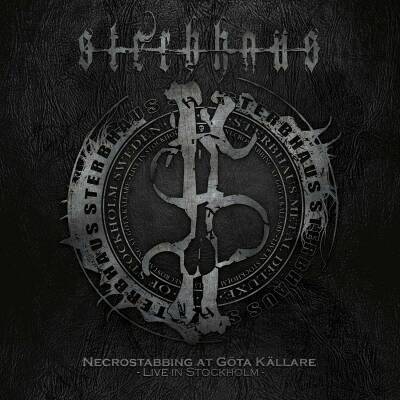 Sterbhaus - Necrostabbing at Goeta Kaellare - Live in Stockholm
