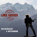 Luke Gasser - Wildgaerscht & Waetterhorn