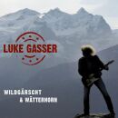 Luke Gasser - Wildgärscht & Wätterhorn