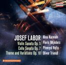 LABOR Josef (1842-1924) - VIolin Sonata - Cello Sonata -...