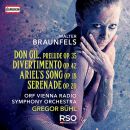 Braunfels Walter - Don Gil - Divertimento - Ariels Song - Serenade (ORF VIenna Radio Symphony Orchestra)