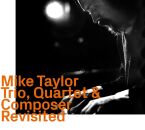 Taylor Mike / Hiseman Jon - Trio,Quartet & Composer:...