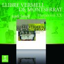 Anonym / Mönche von Montserrat - Llibre Vermell De Montserrat (Savall Jordi / Capella Reial de Catalunya La / Concert des Nations Le)