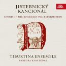 Anonym - Jistebnicky Kancionál (Tiburtina Ensemble...