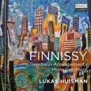 Huisman Lukas - Finnissy: Gershwin Arrangements,More...