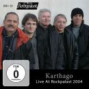 Karthago - Live At Rockpalast 2004