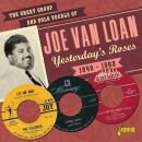 Loan Joe Van - Yesterdays Roses