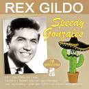 Gildo Rex - Speedy Gonzales: 38 Grosse Erfolge