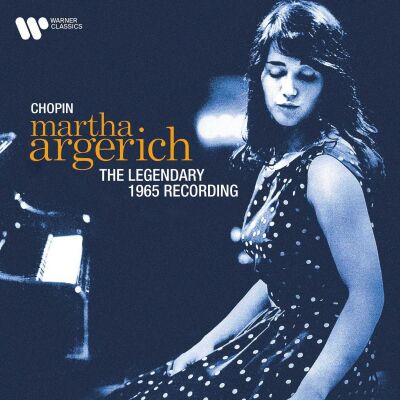 Argerich Martha - Legendary 1965 Recording, The (Remastered)
