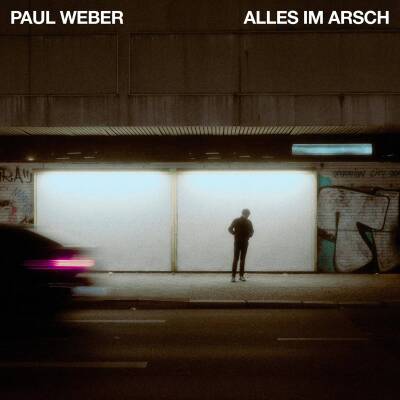 Weber Paul - ALLES IM ARSCH