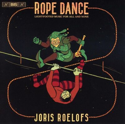 Roelofs Joris & Ensemble - Rope Dance)