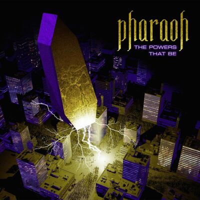 Pharaoh - The Powers That Be (Black Vinyl)
