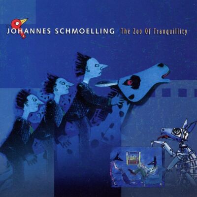 Schmoelling,Johannes - Zoo Of Tranquility, The