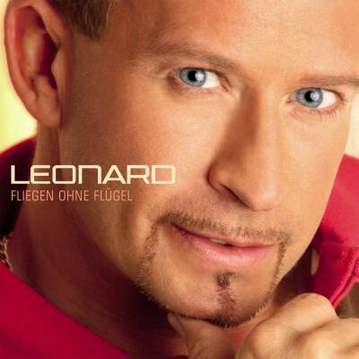 Leonard - Fliegen Ohne Fluegel