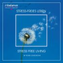 Lovegrove Ross - Stress-Freies Leben