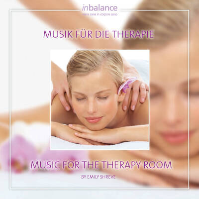 Shreve Emily - Musik Fuer Die Therapie/Music For The Thera