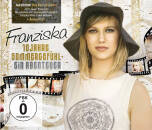 Franziska - 10 Jahre Sommergefuehl-Ein Abenteuer (Fan E)