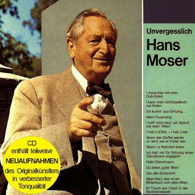 Moser Hans - Unvergesslich Hans Moser (Enthält Re-Recor